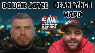 The Story Of Dougie Joyce & Dean Lynch Ward