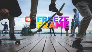 Ｆｒｅｅｚｅ Ｆｒａｍｅ | Kinemaster Tutorial