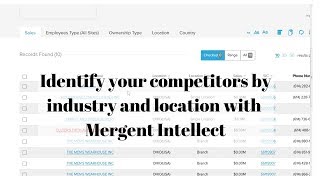 How to locate competitors (or customers) in your industry with Mergent Intellect