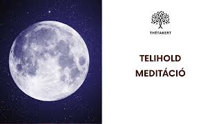 Telihold meditáció