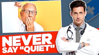 Never Say "Quiet" In A Hospital