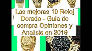 Los mejores 10 Reloj Dorado - Guía de compra, Opiniones y Análisis en 2019