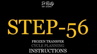 IVF 77 Steps: Step 56 - Instructions