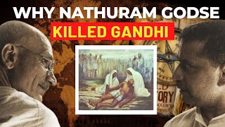 Why Nathuram killed Mahatma Gandhi | Gandhi vs Godse| Indian Politics in Hindi