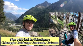 Giro in MTB in Valmalenco: Chiareggio e Paluetto (NEW TRAIL IN VALMALENCO)