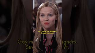 Gay men know designers. Straight men don't.#legallyblonde #reesewitherspoon #shortvideos #movieclips