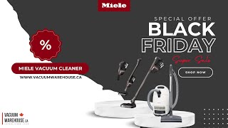 Miele Black Friday Sale 2023 - Vacuum Warehouse #vacuumcleaner #miele #sale #blackfriday #clean