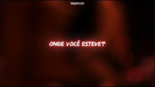 the hills x where have you been (tradução)| The Weeknd x Rihanna (mashup TikTok)