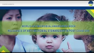 INDIA NATIONAL WEBINAR || NOV 23, 2020 || WORLD ANTIMICROBIAL AWARENESS WEEK