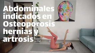 Abdominales en osteoporosis, hernias de disco y artrosis de columna.