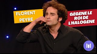 Florent Peyre - Gègène le roi de l'halogène (sketch)