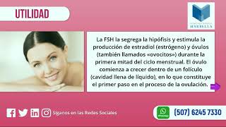 Perfil Hormonal Femenino (FSH, LH, Prolactina y Estradiol)