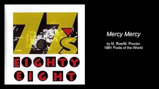 77s - Eighty Eight - "Mercy Mercy" (Track 09)