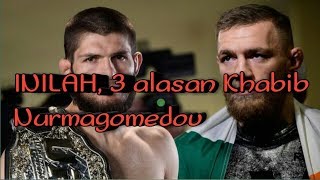 INILAH, 3 Alasan kemarahan Khabib Nurmagomedov