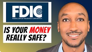 What is FDIC? (Is Your Money Safe?)