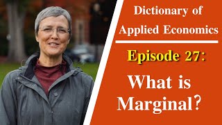 "What is Marginal?": The Oregon State Dictionary of Applied Economics