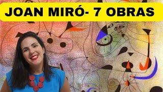 7 Obras de Joan Miró