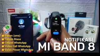 Cara Mengaktifkan Notifikasi Telpon, SMS, Balas Chat Whatsapp & Video Call Whatsapp di Mi Band 8