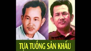 Vọng Cổ - Tựa Tuồng Sân Khấu - Nghệ sĩ Văn Hường