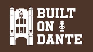 Built On Dante Podcast S2:E2 - Ryan Gilhooly '24