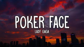 Lady Gaga - Poker Face (Lyrics)  | 1 Hour Version