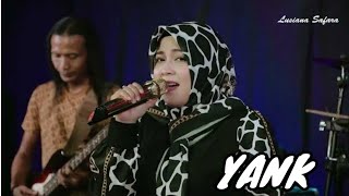 Ah Lagunya bikin geleng2 keenakan "Yank" Lusiana Safara