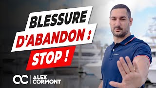 Blessure et peur de l'abandon : Comment vaincre ses traumatismes ?