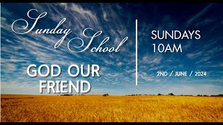 Sunday School Service  |  2nd June  2024