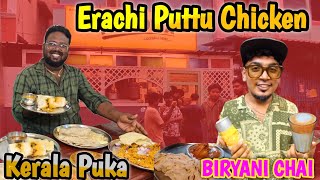 🔥கேரளா புட்டு பிரியாணியும் Erachi Puttu Chicken தரும் PUTTOPIA CHENNAI - Idea Mani