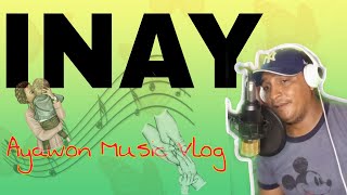 INA'Y | Song lyrics ( cover by: Ayawon Music Vlog)