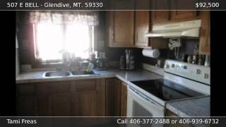 507 E BELL Glendive MT 59330