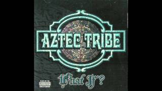 Aztec Tribe - Break Beat