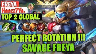 SAVAGE !! Freya Perfect Rotation ! Gameplay Top Global Freya By Hanzz?Ya. • Mobile Legends Bang Bang