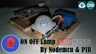 ON OFF Lamp By Nodemcu and PIR