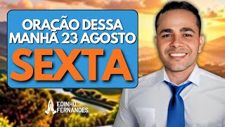 ORAÇÃO com PROPÓSITO dessa MANHÃ SEXTA 23 de AGOSTO 🔥🙇🏻 Deixem seus pedidos de oração