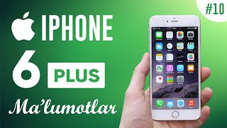 "iPhone 6 Plus" Haqida Ma'lumotlar !!!