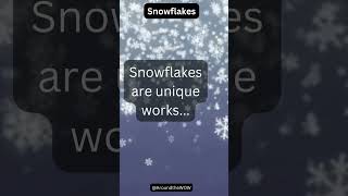 The best facts   Snowflakes