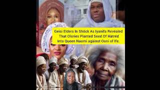 Geisi Elders In Shöck As Iyanifa Revéaled  Olories Planted Seed Of Hàtréd Into Naomi agàinst Ooni .