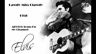 Elvis Presley - Lawdy Miss Clawdy 1956 HD