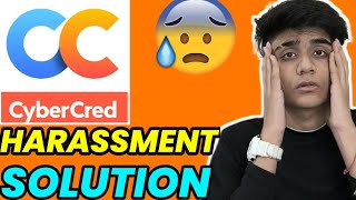 Cyber Cred App Harassment 😰😰 Solution |Cyber Cred Loan App Real Or Fake| #instantloanapp