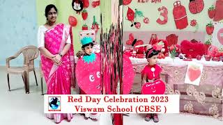 RED DAY - Celebrations 2023  Kindergarten of Viswam School conducted  on 7th July, 2023