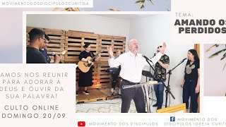 Amando Os Perdidos | Pr Scott | 20 de Setembro de 2020