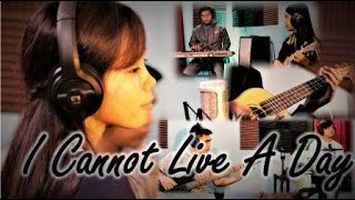 I Cannot Live A Day - The Living Anitos