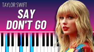 Say Don't Go (EASY PIANO TUTORIAL) - Taylor Swift