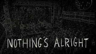 Lucero - Nothing’s Alright (Official Audio)