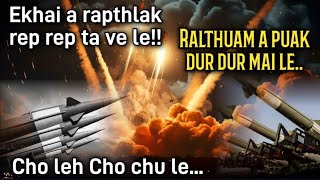 Ehiau ! Israel lam chuh !!  Rocket a puak dur dur mai...Chonleh Cho chu le!!