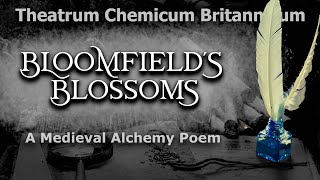 Bloomfield's Blossoms - The Camp of Philosophy - Theatrum Chemicum Britannicum