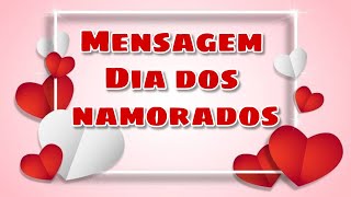 Mensagem Dia dos namorados para casados, eternos namorados