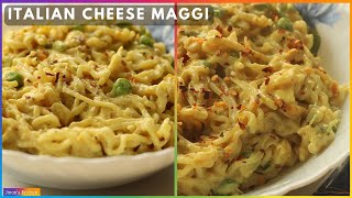 Italian cheese Maggi recipe | How to make Maggi Italian style