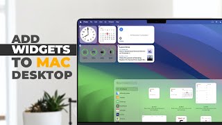 How to add Mac widgets to desktop